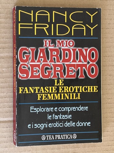 Nancy friday mio giardino - mio,