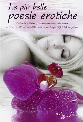 Più belle poesie erotiche - belle,