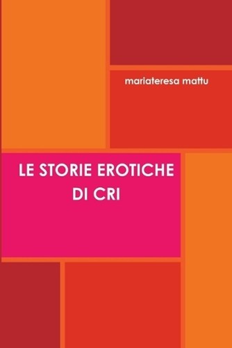 Storie erotiche cri - le, di